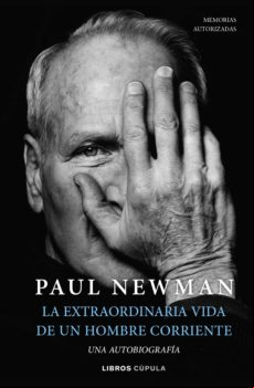 La Extraordinaria Vida De Un Hombre Corriente (ebook)