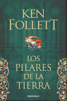 Los Pilares De La Tierra (saga Los Pilares De La Tierra 1)