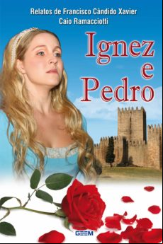 Ignez E Pedro (ebook)