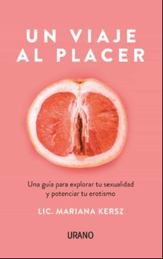 Un Viaje Al Placer (ebook)
