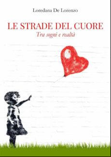 LE STRADE DEL CUORE EBOOK (edición en italiano)