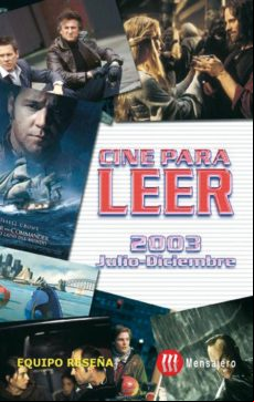 Cine Para Leer 2003 Julio-diciembre (ebook)