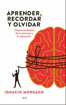 Aprender Recordar Y Olvidar (ebook)