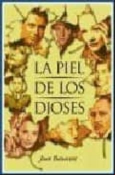 La Piel De Los Dioses